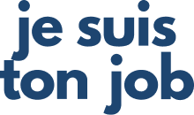 Je suis ton job
